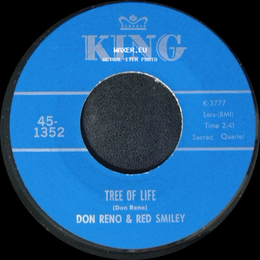Don Reno & Red Smiley - Tree Of Life / Someone Will Love Me In Heaven side A