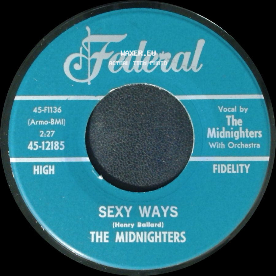 The Midnighters - Don't Say Your Last Goodbye / Sexy Ways side B