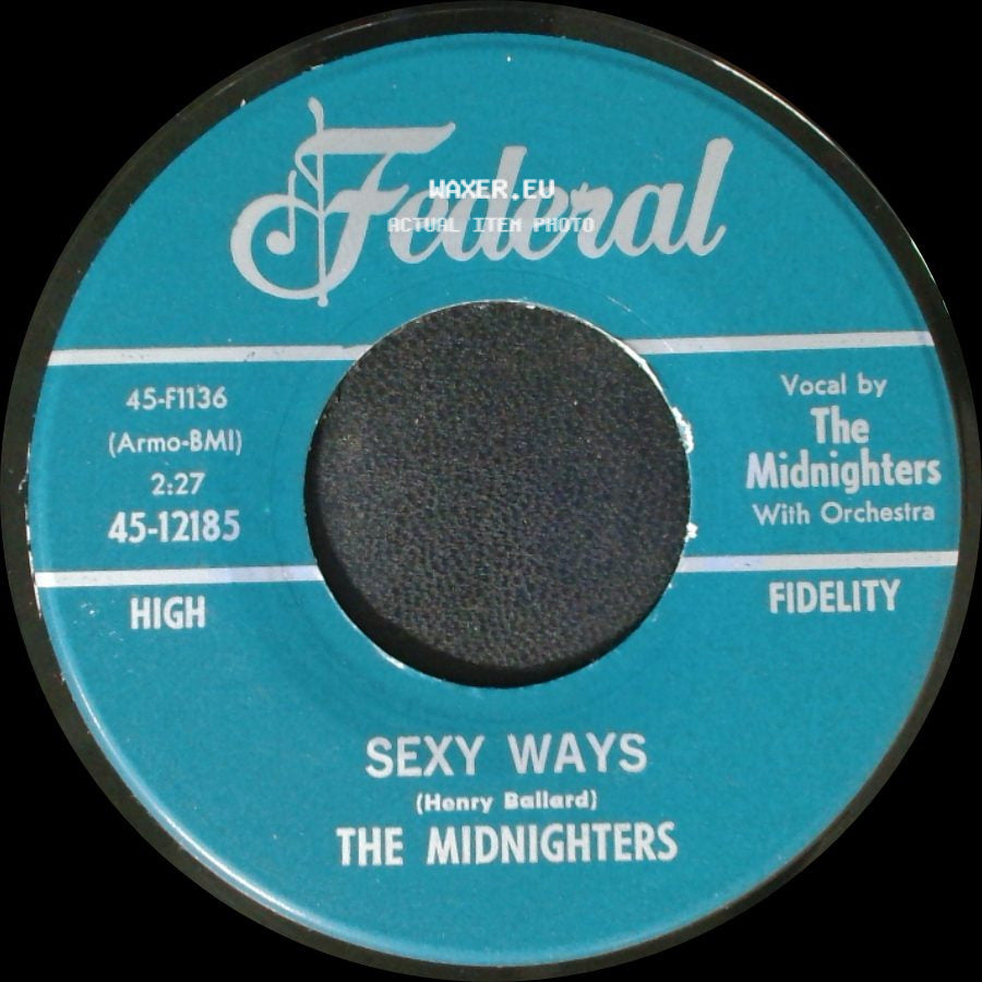 The Midnighters - Don't Say Your Last Goodbye / Sexy Ways side B