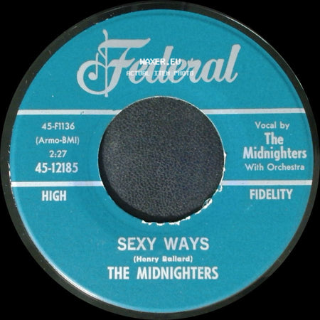 The Midnighters - Don't Say Your Last Goodbye / Sexy Ways side B