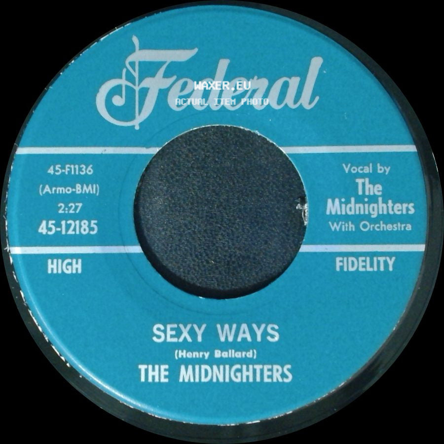 The Midnighters - Don't Say Your Last Goodbye / Sexy Ways side B