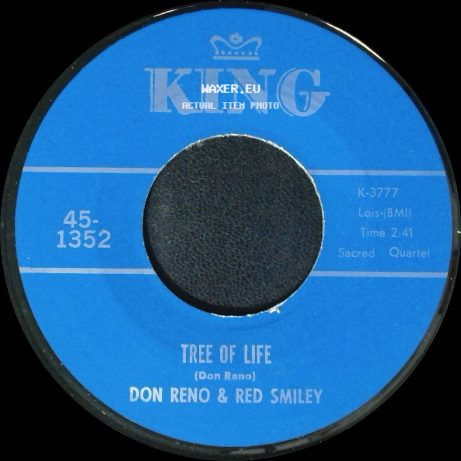 Don Reno & Red Smiley - Tree Of Life / Someone Will Love Me In Heaven side A