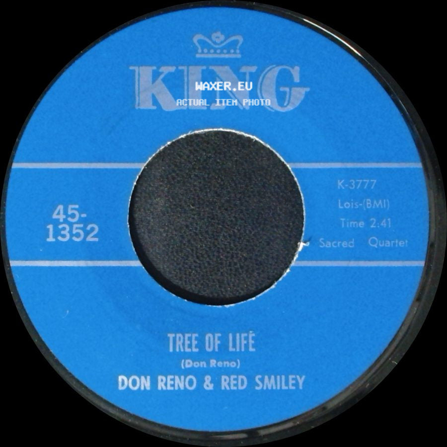 Don Reno & Red Smiley - Tree Of Life / Someone Will Love Me In Heaven side A
