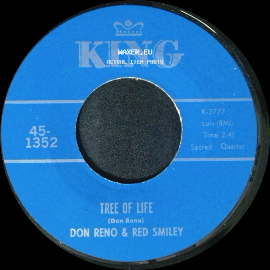 Don Reno & Red Smiley - Tree Of Life / Someone Will Love Me In Heaven side A