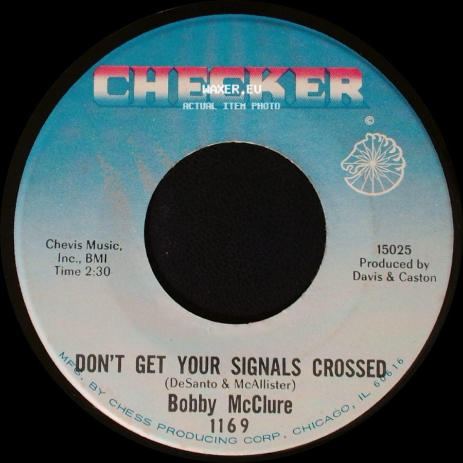 Bobby Mcclure - Baby, You Don't Love Me / Don't Get Your Signals Crossed side B