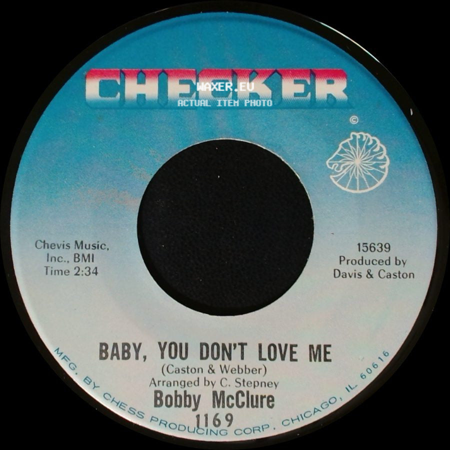 Bobby Mcclure - Don't Get Your Signals Crossed / Baby, You Don't Love Me side B