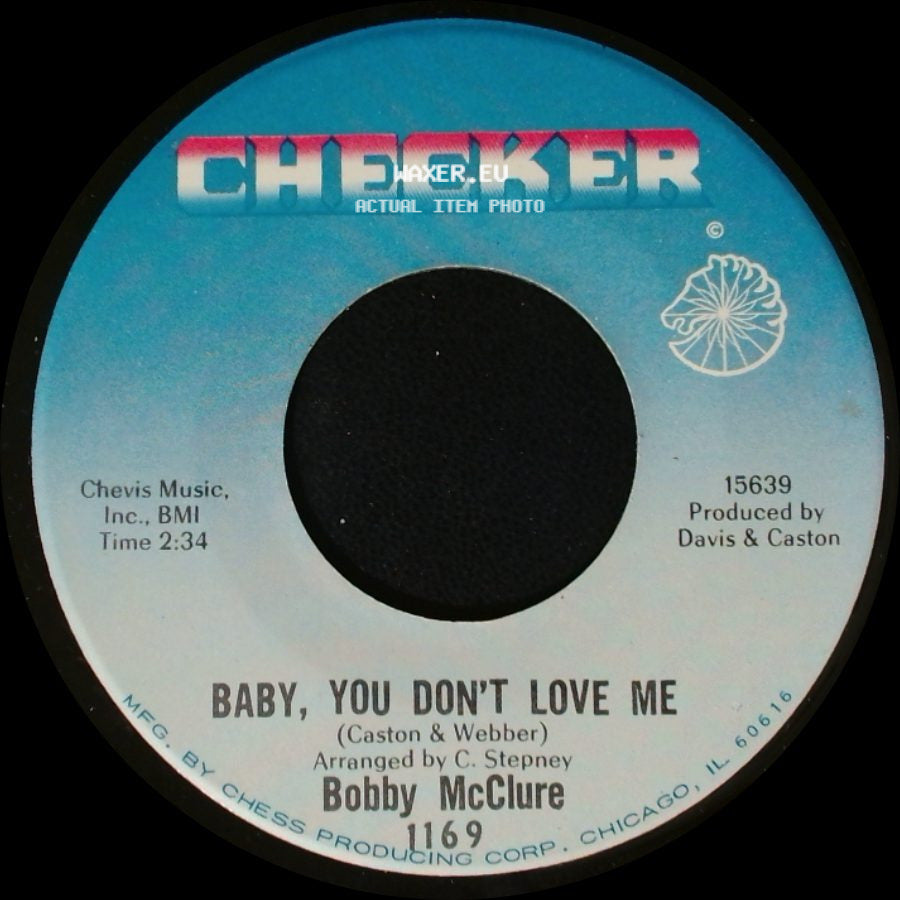 Bobby Mcclure - Don't Get Your Signals Crossed / Baby, You Don't Love Me side B