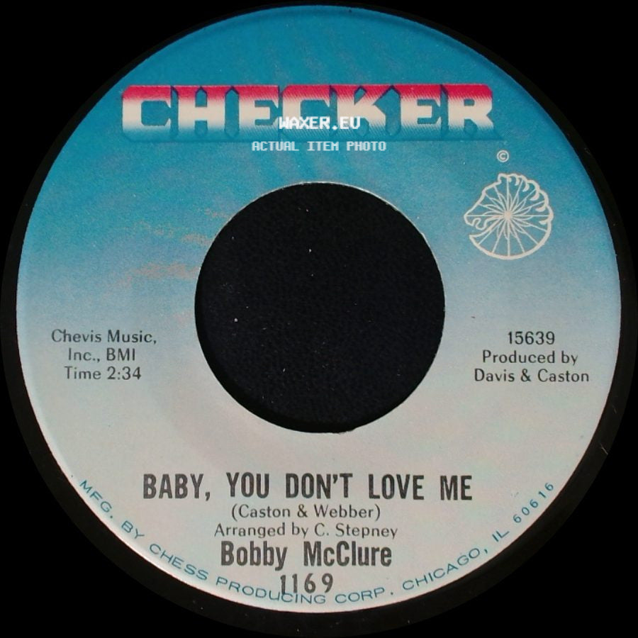 Bobby Mcclure - Don't Get Your Signals Crossed / Baby, You Don't Love Me side B