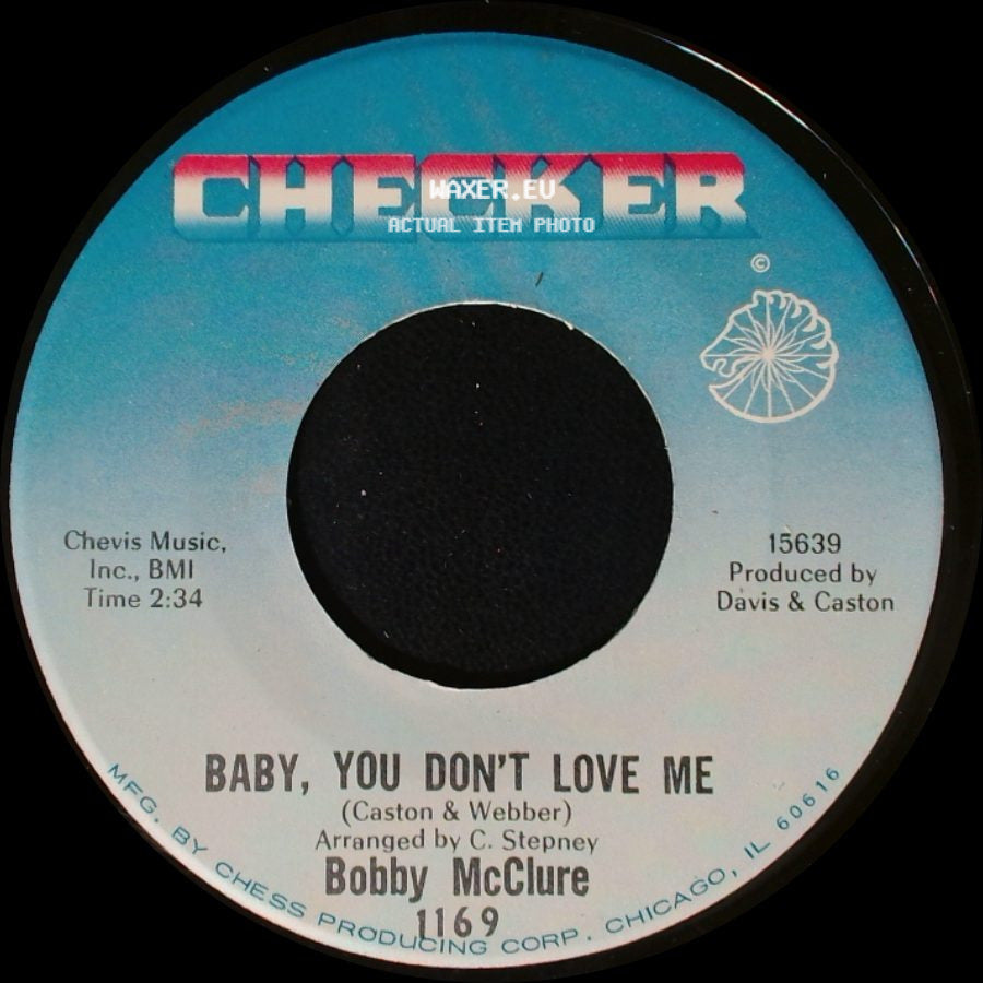 Bobby Mcclure - Don't Get Your Signals Crossed / Baby, You Don't Love Me side B