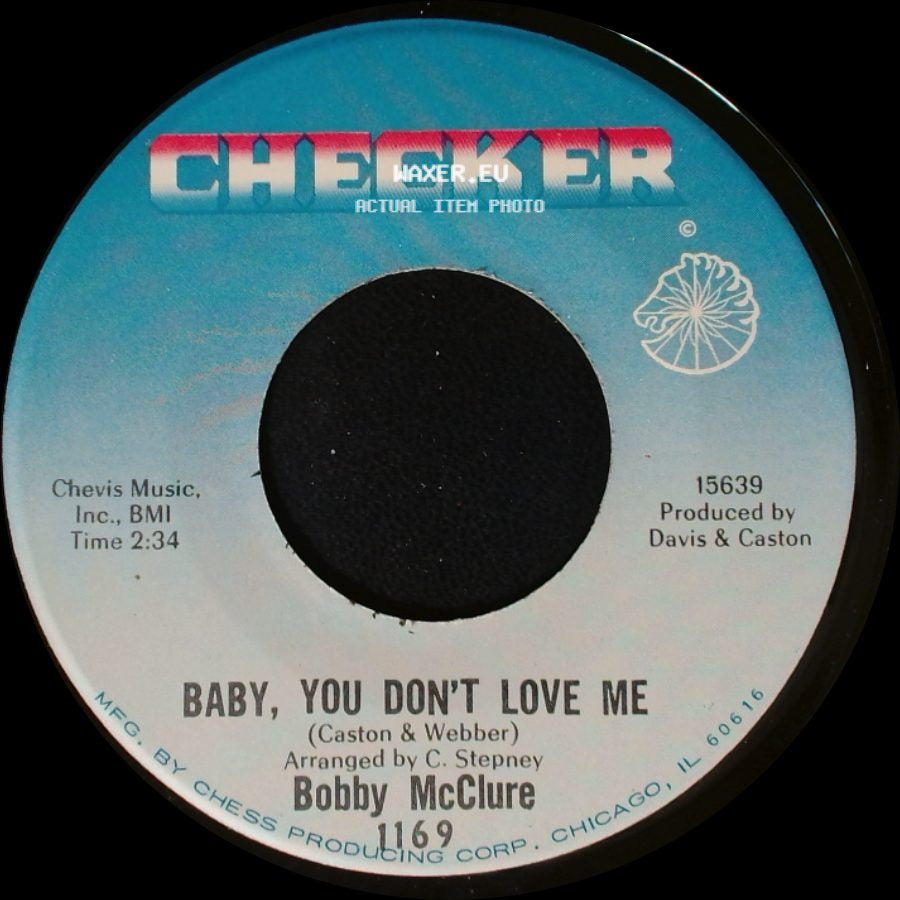 Bobby Mcclure - Don't Get Your Signals Crossed / Baby, You Don't Love Me side B