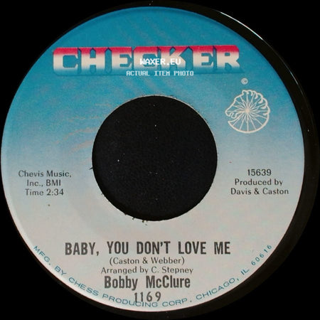 Bobby Mcclure - Don't Get Your Signals Crossed / Baby, You Don't Love Me side B