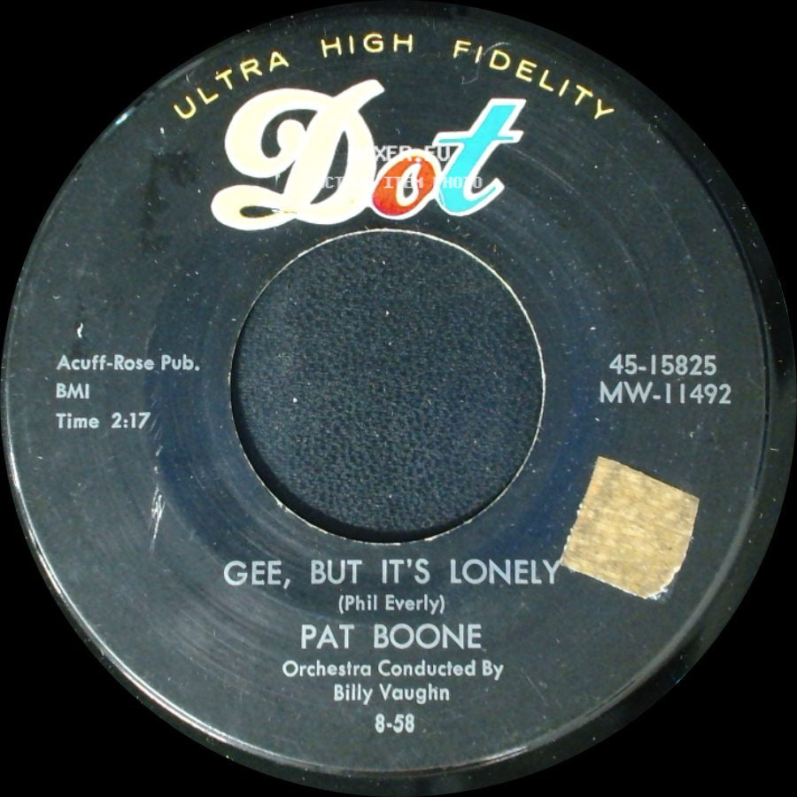 Pat Boone - Gee, But It's Lonely / For My Good Fortune side A