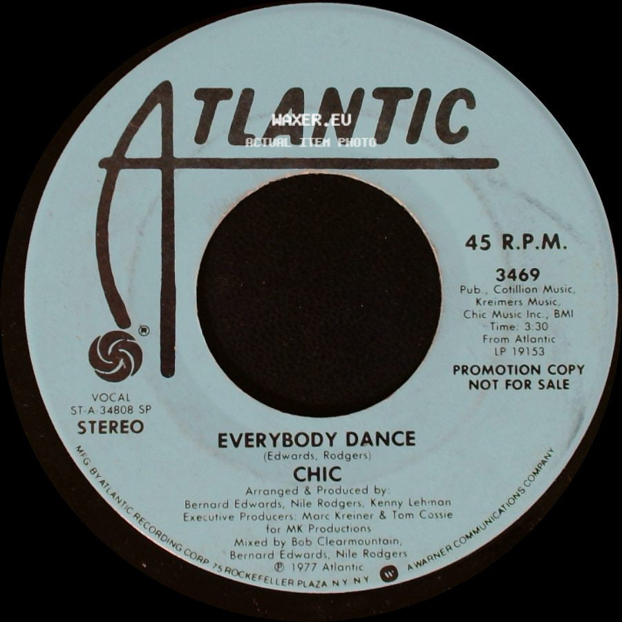 Chic - Everybody Dance / Everybody Dance side A