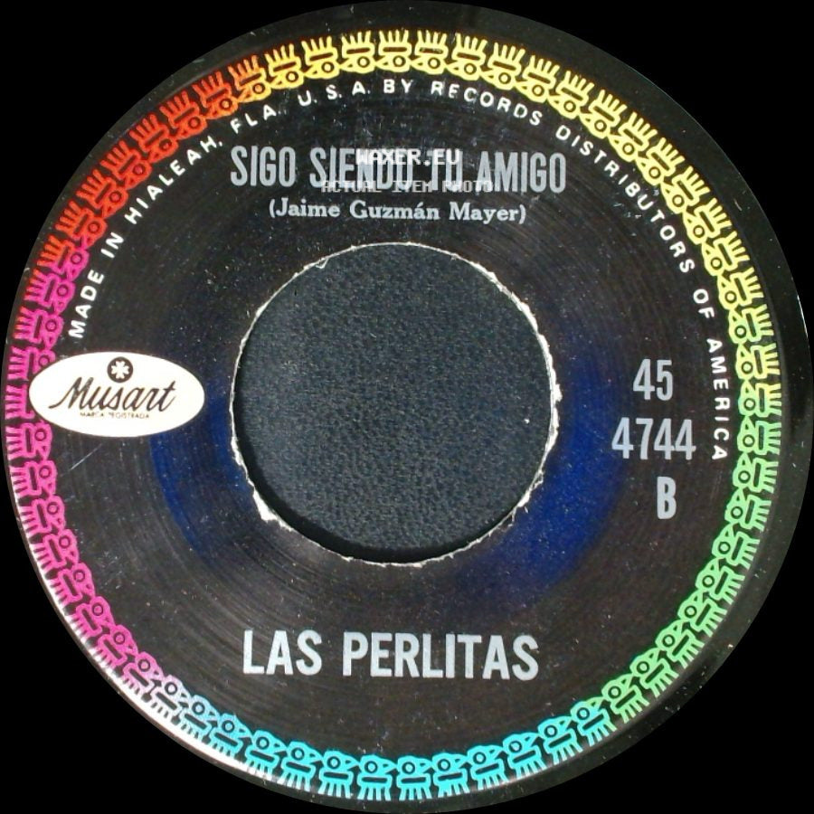 Las Perlitas - Hasta Tu Vas A Llorar / Sigo Siendo Tu Amigo side B