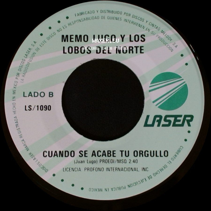 Memo Lugo Y Los Lobos Del Norte - Prenda Querida / Cuando Se Acabe Tu Orgullo side B
