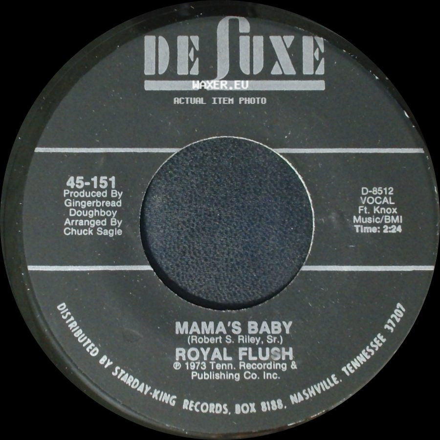 Royal Flush - Mama's Baby / You Are Gone side A