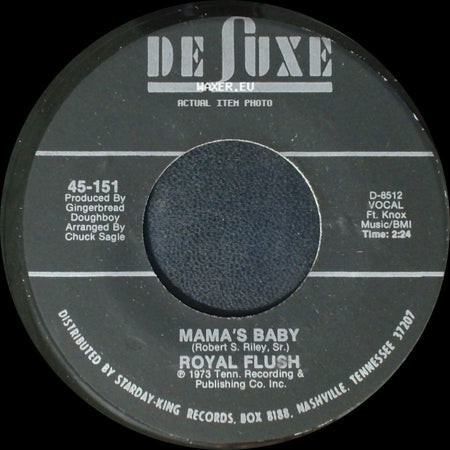 Royal Flush - Mama's Baby / You Are Gone side A