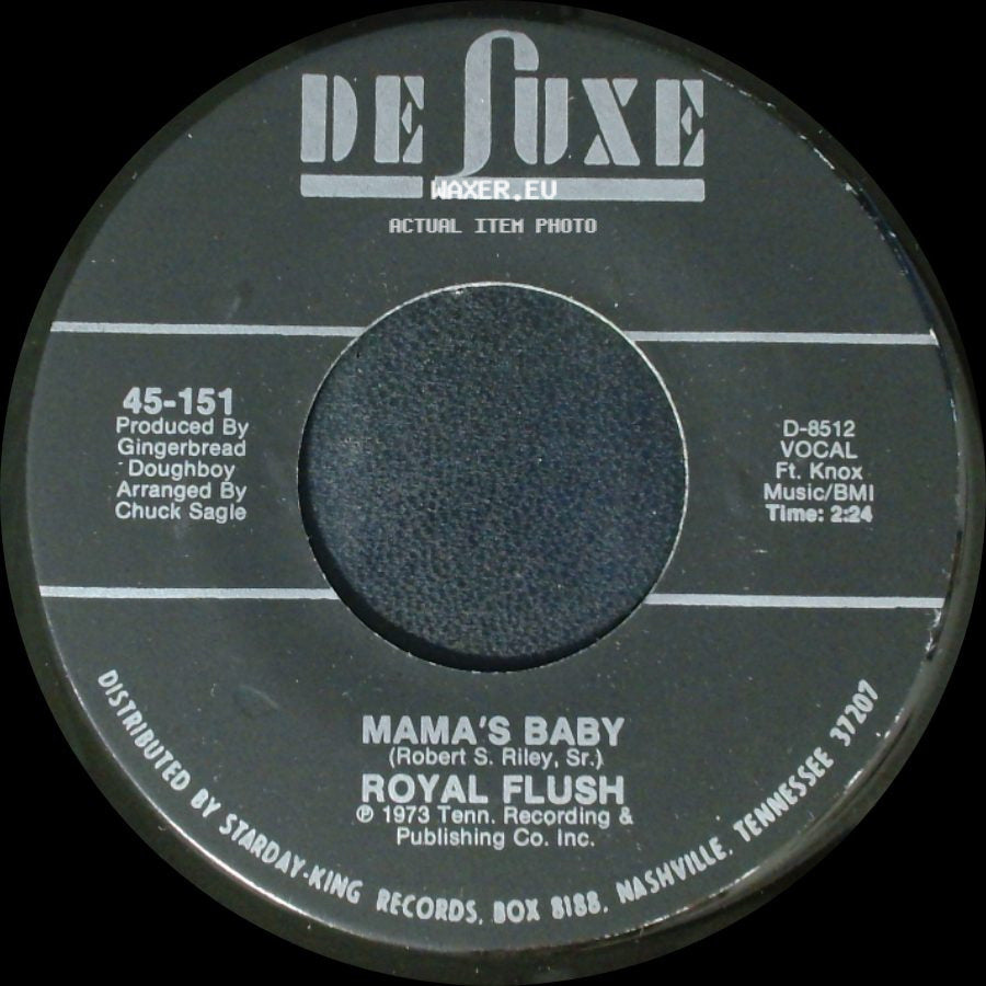 Royal Flush - Mama's Baby / You Are Gone side A
