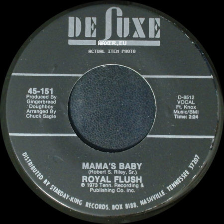 Royal Flush - Mama's Baby / You Are Gone side A