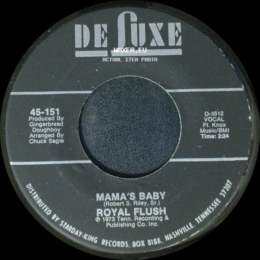 Royal Flush - Mama's Baby / You Are Gone side A