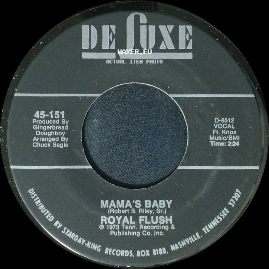 Royal Flush - Mama's Baby / You Are Gone side A