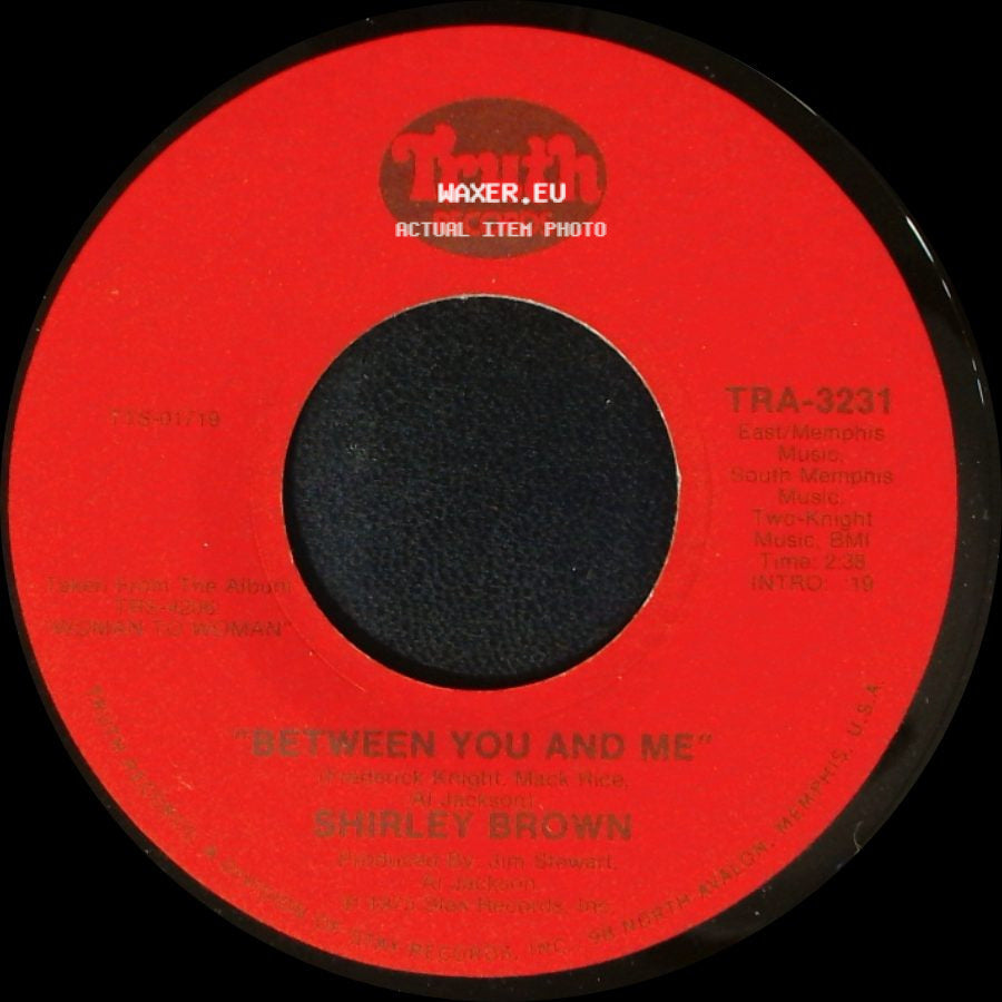 Shirley Brown - It's Worth A Whippin' / Between You And Me side B