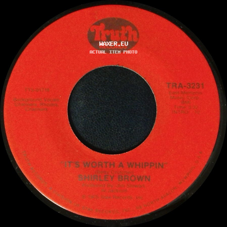 Shirley Brown - Between You And Me / It's Worth A Whippin' side B