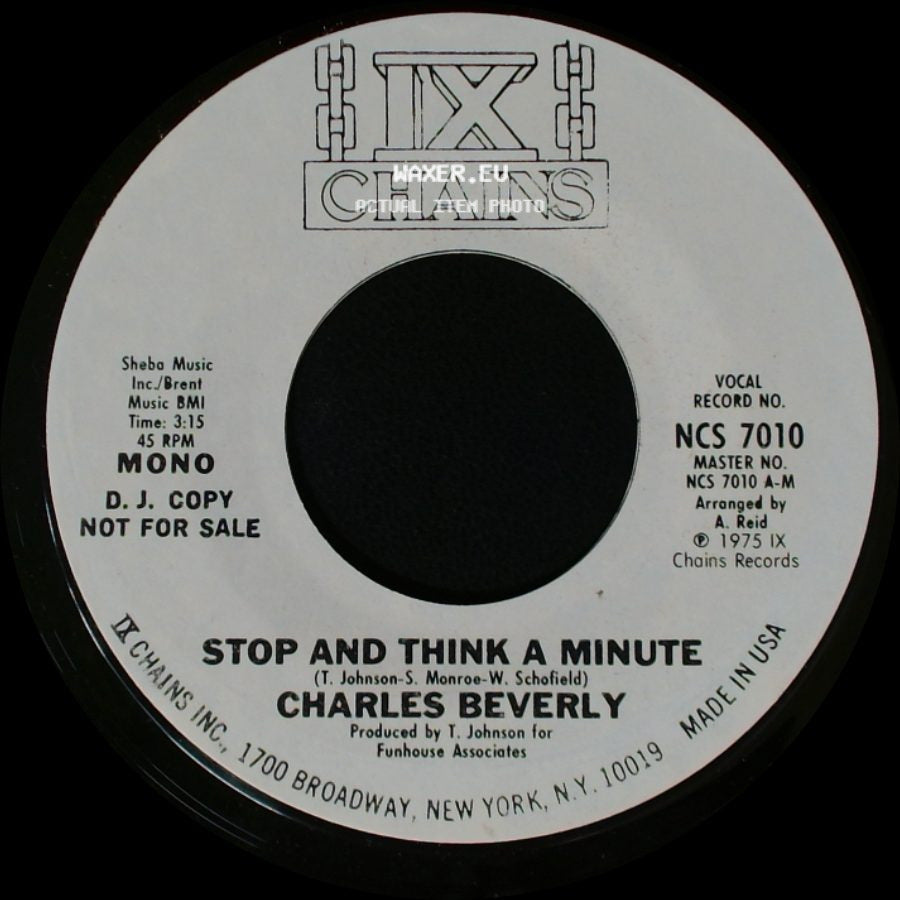 Charles Beverly - Stop And Think A Minute / Stop And Think A Minute side A