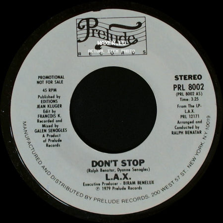 L.A.X. - Don't Stop / Don't Stop side A