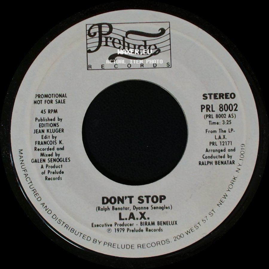 L.A.X. - Don't Stop / Don't Stop side B