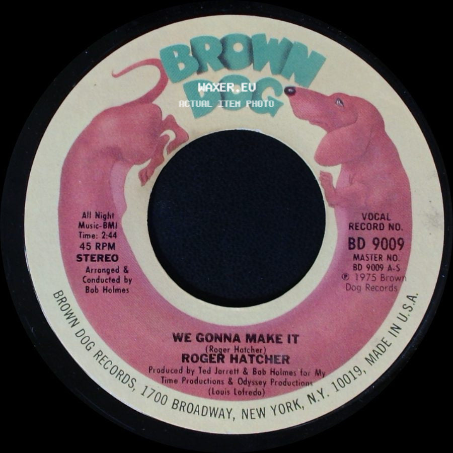 Roger Hatcher - We Gonna Make It / High Blood Pressure side A