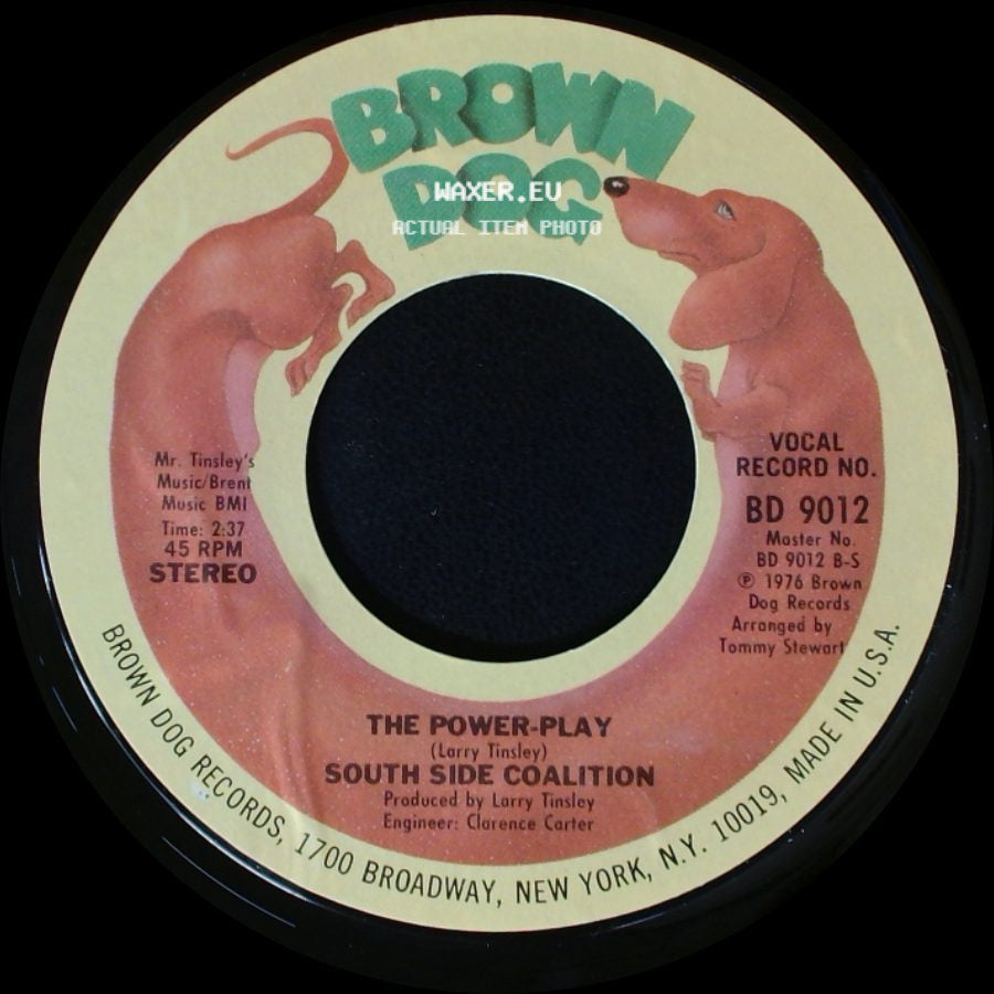South Side Coalition - The Power-Play / (Don't Cha Wanna) Get Down Get Down side A