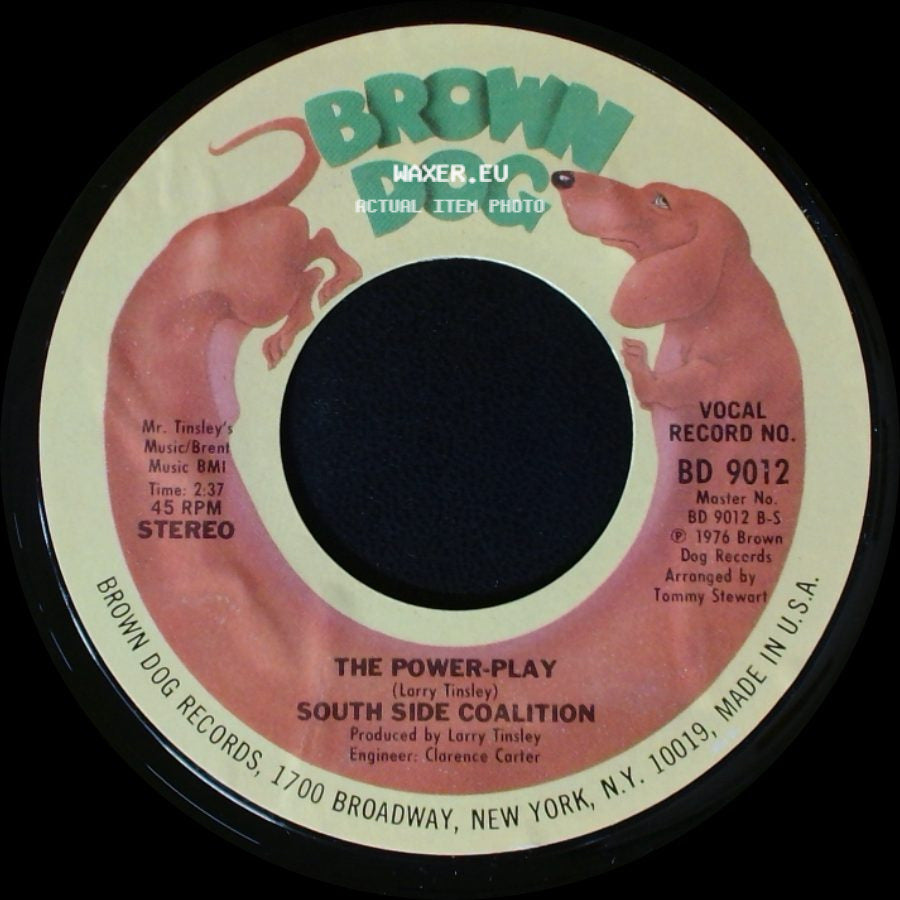 South Side Coalition - The Power-Play / (Don't Cha Wanna) Get Down Get Down side A