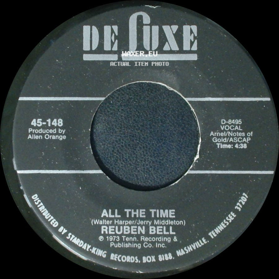 Reuben Bell - All The Time / Leave My Kitten Alone side A