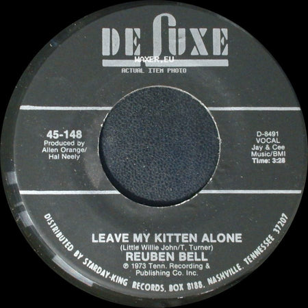 Reuben Bell - Leave My Kitten Alone / All The Time side A