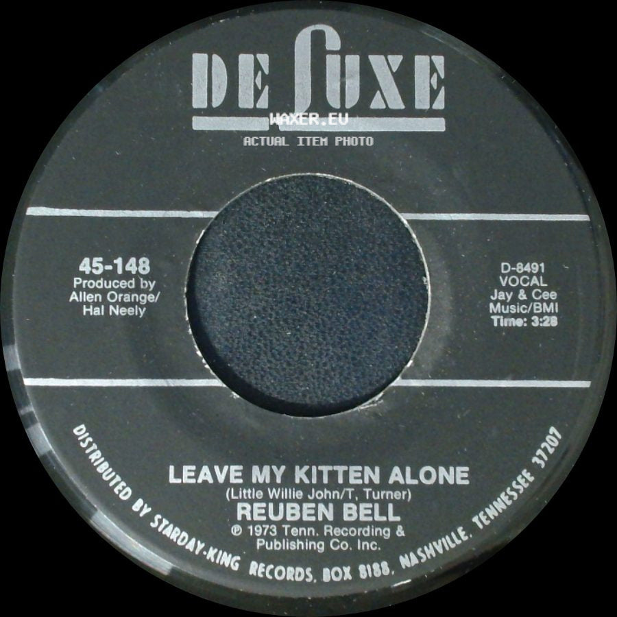 Reuben Bell - Leave My Kitten Alone / All The Time side A