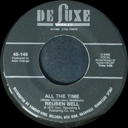 Reuben Bell - All The Time / Leave My Kitten Alone side A