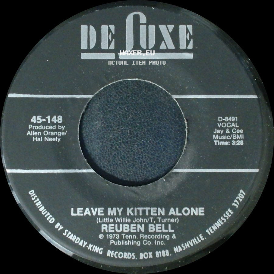 Reuben Bell - All The Time / Leave My Kitten Alone side B