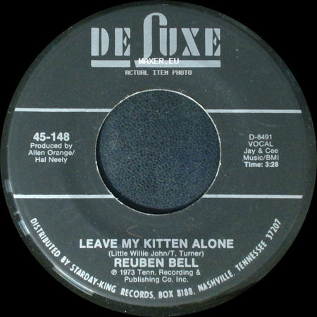 Reuben Bell - All The Time / Leave My Kitten Alone side B