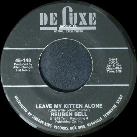 Reuben Bell - Leave My Kitten Alone / All The Time side A
