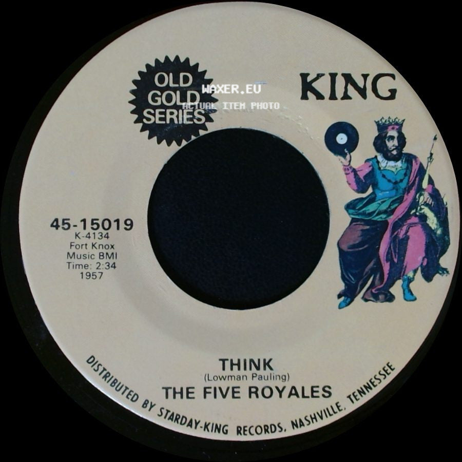 The Five Royales - Dedicated To The One I Love / Think side B