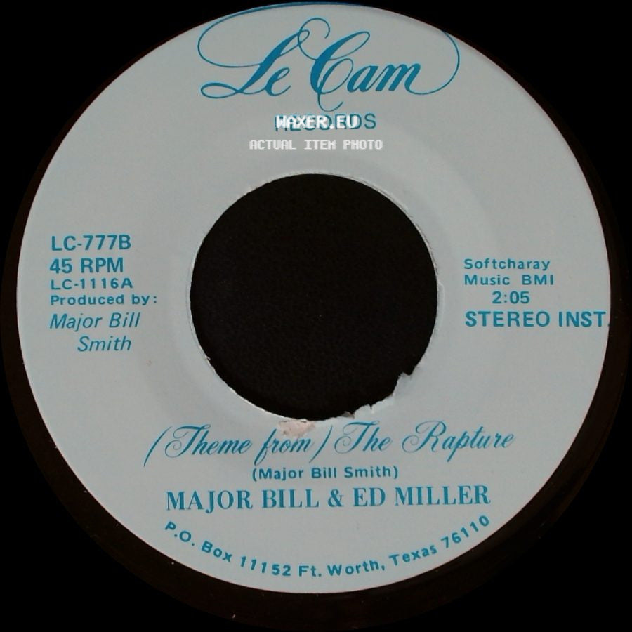 Major Bill & Ed Miller - (Theme From) The Rapture / The Rapture side A