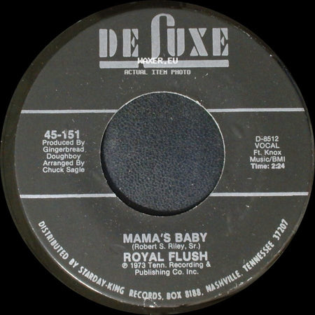 Royal Flush - Mama's Baby / You Are Gone side A