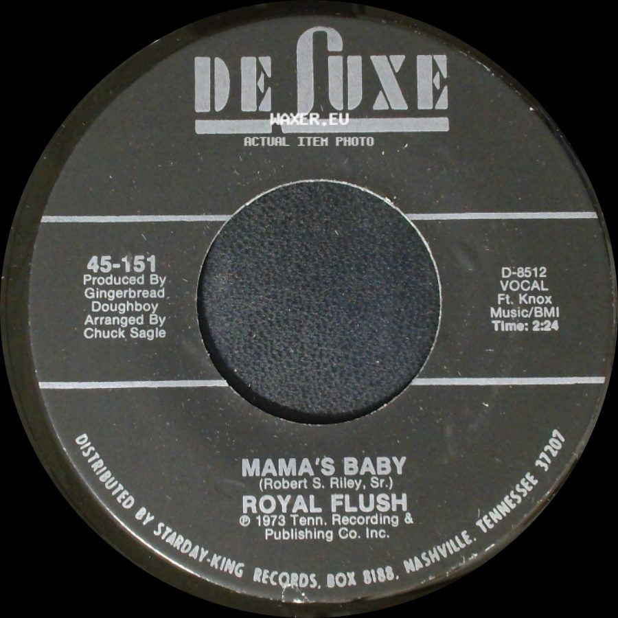 Royal Flush - Mama's Baby / You Are Gone side A