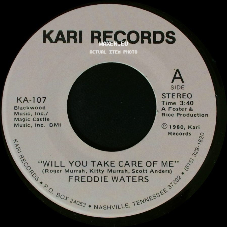 Freddie Waters - Will You Take Care Of Me / It Has To Be Love side A