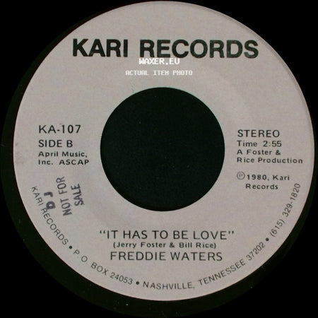 Freddie Waters - Will You Take Care Of Me / It Has To Be Love side B