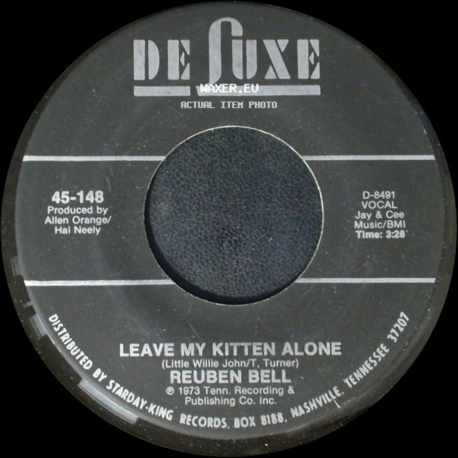 Reuben Bell - Leave My Kitten Alone / All The Time side A