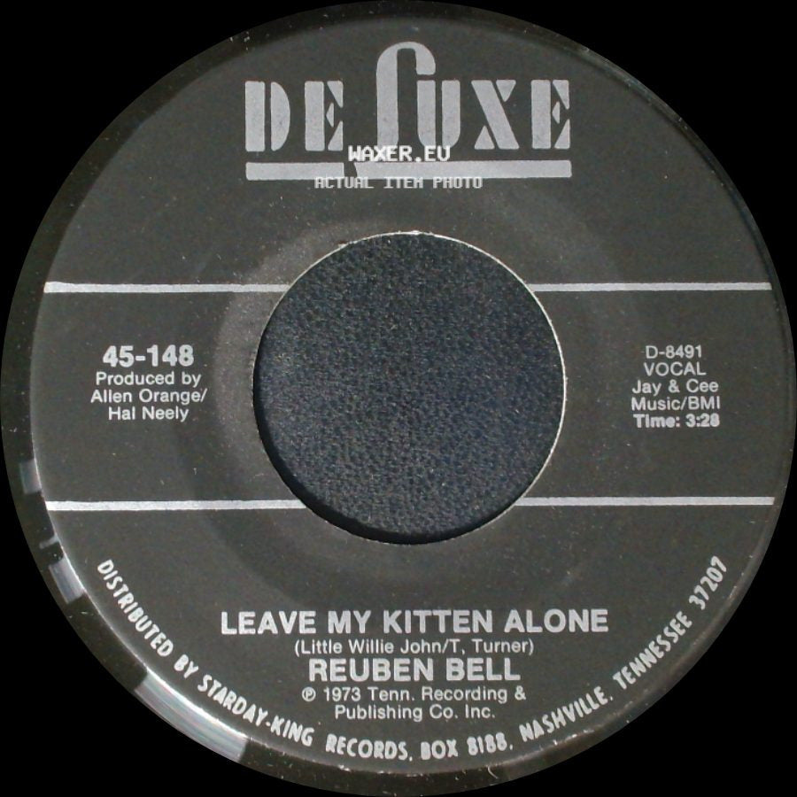 Reuben Bell - All The Time / Leave My Kitten Alone side B