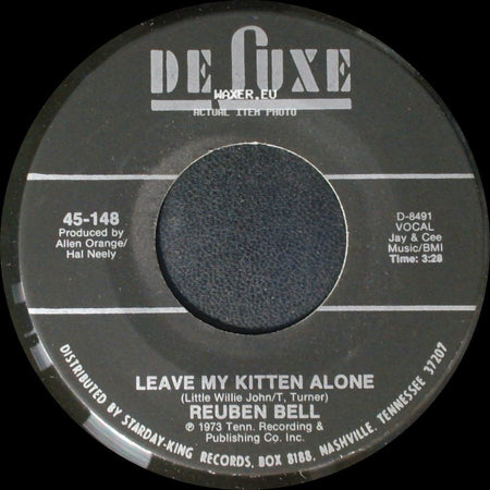 Reuben Bell - All The Time / Leave My Kitten Alone side B