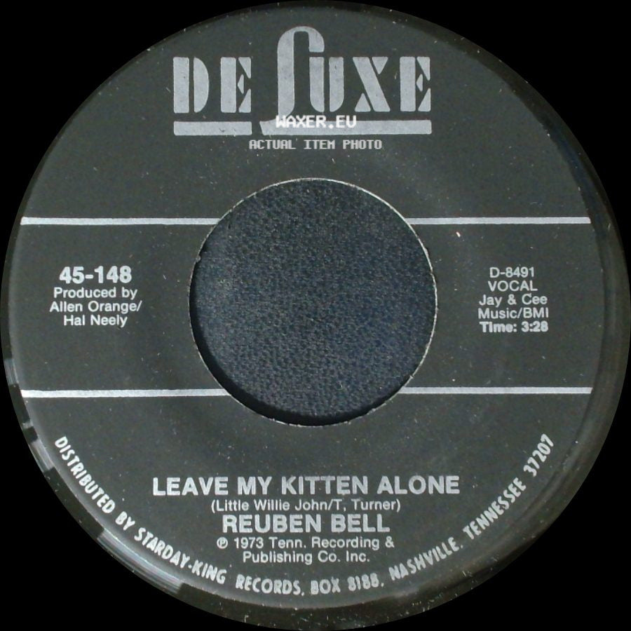 Reuben Bell - Leave My Kitten Alone / All The Time side A